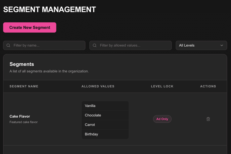 Manage segmentation in one place